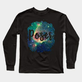 Poser Funny 80's Design Long Sleeve T-Shirt